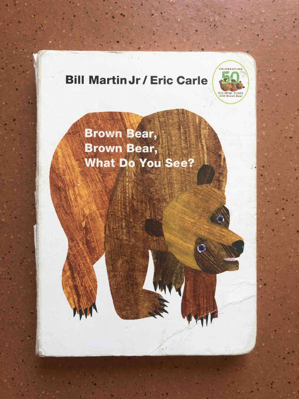 Brown Bear, Brown Bear, What do you see