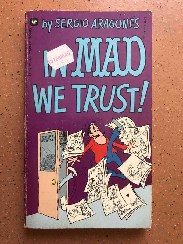 In Mad We Trust