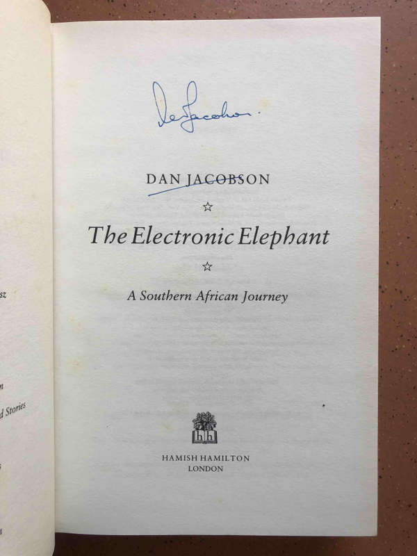 The Electronic Elephant: a Southern African Journey (SIGNED)