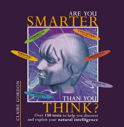 Are You Smarter Than You Think?
