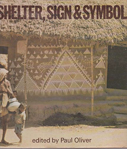 Shelter, Sign & Symbol