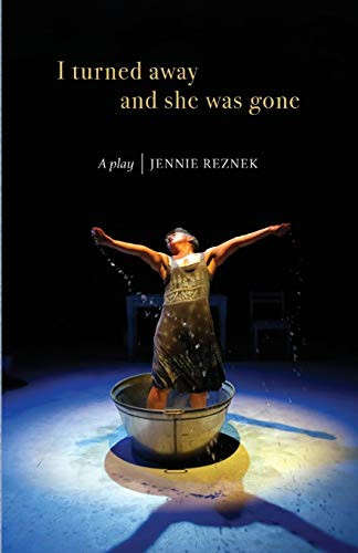 I Turned Away and She was Gone (Signed & dedicated)