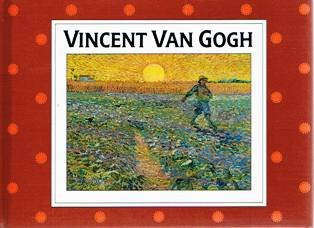 Vincent Van Gogh