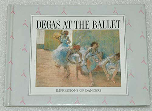 Degas at the Ballet