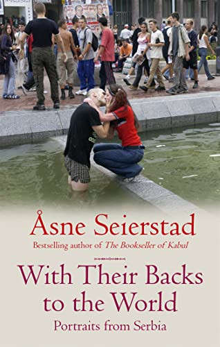 With Their Backs To The World: Portraits from Serbia