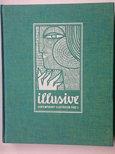 Illusive: Contemporary Illustration Part 3