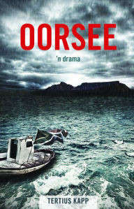 Oorsee 'n Drama