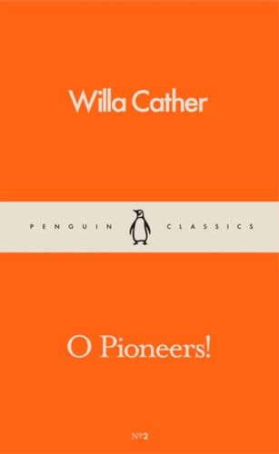 O Pioneers!