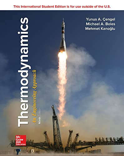Thermodynamics: An Engineering Approach (9th Ed)