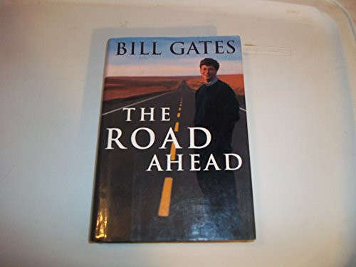 The Road Ahead