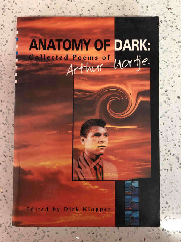 Anatomy of Dark: Collected Poems of Arthur Nortje