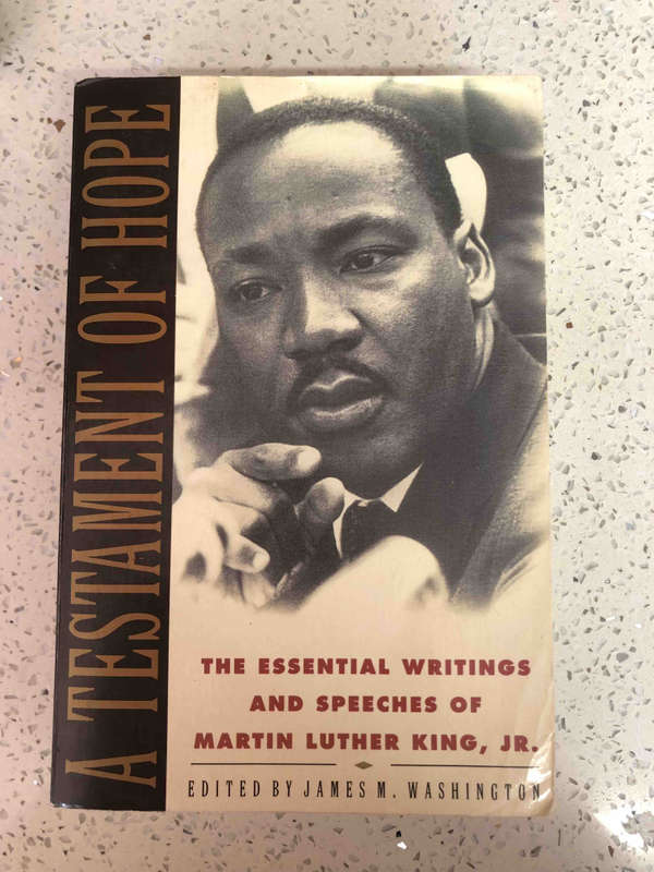 A Testament of Hope: The Essential Writings and Speeches