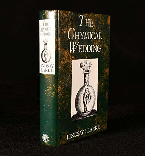 The Chymical Wedding (1st Ed)
