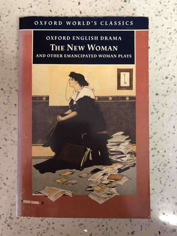 The New Woman and Other Emancipated Woman Plays