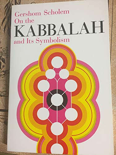 On the Kabbalah and Its Symbolism