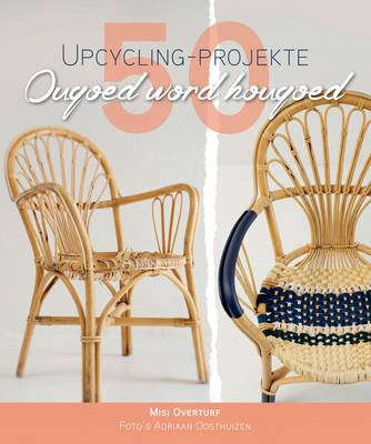 50 Upcycling-Projekte: Ougoed word Hougoed