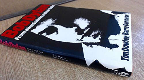 Bob Dylan: From a Hard Rain to a Slow Train