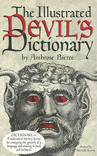 The Illustrated Devil's Dictionary