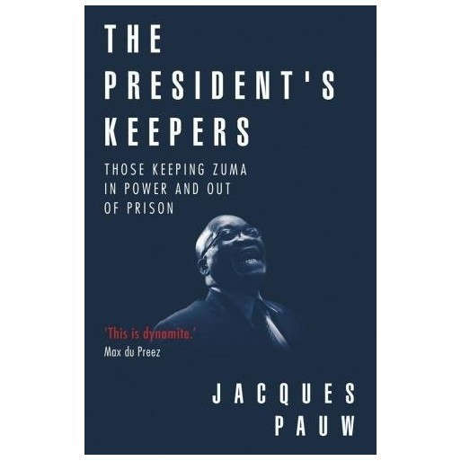 The President's Keepers