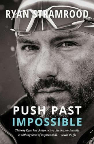 Push Past Impossible (Signed and Dedicated)
