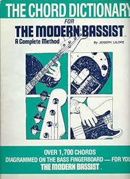 The Chord Dictionary for the Modern Bassist