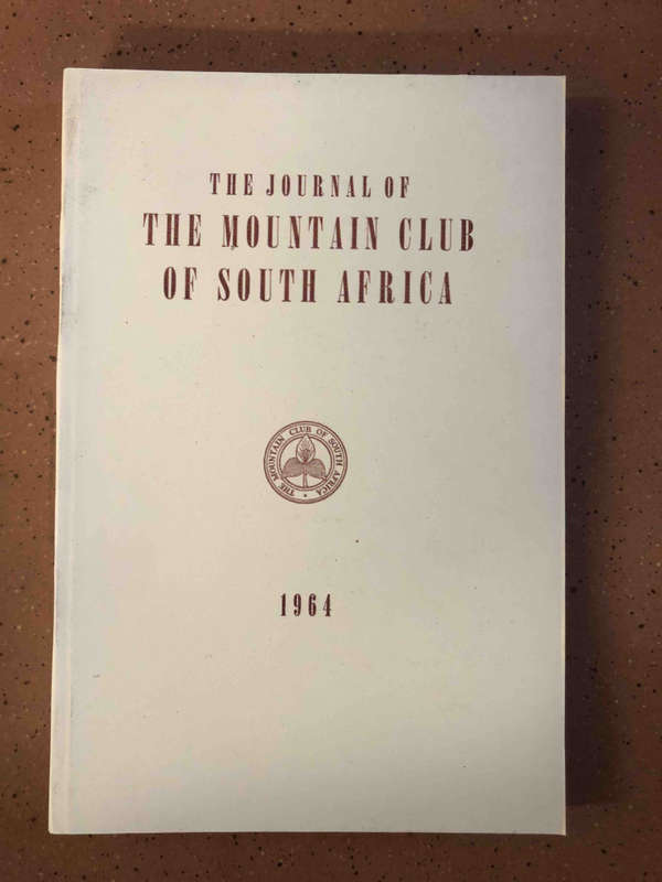 The Journal of the Mountain Club of South Africa No. 67 - 1964