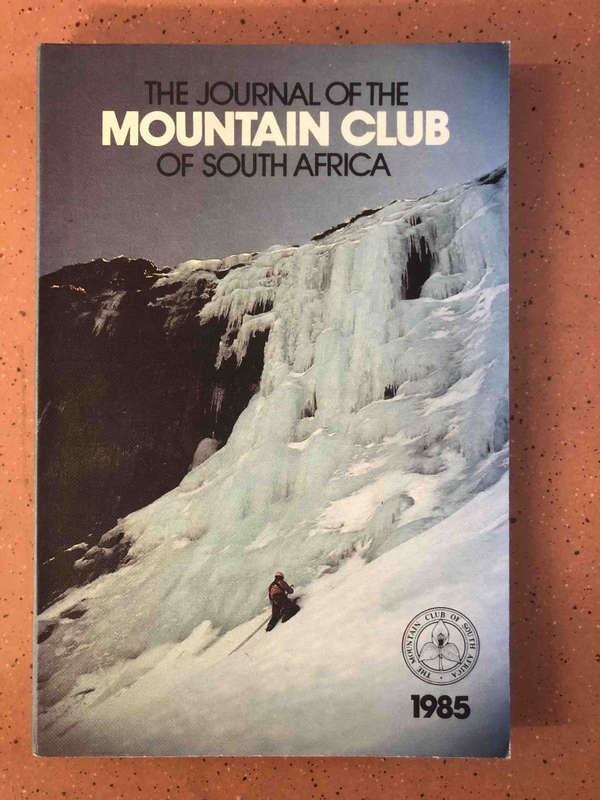 The Journal of the Mountain Club of South Africa No. 88 - 1985