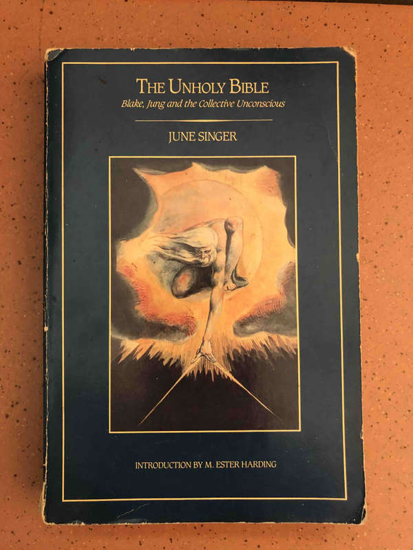 The Unholy Bible: Blake, Jung, and the Collective Unconscious