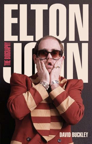 Elton John: The Biography