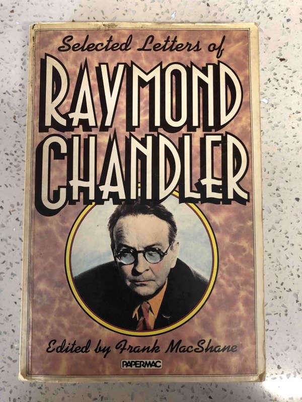 Selected Letters of Raymond Chandler