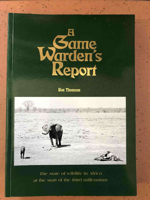 A Game Warden's Report: The State of Wildlife in Africa at the Start of the Third Millennium