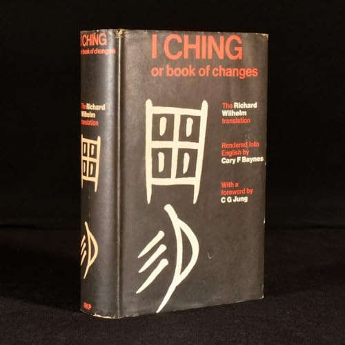 The I Ching or Book of Changes