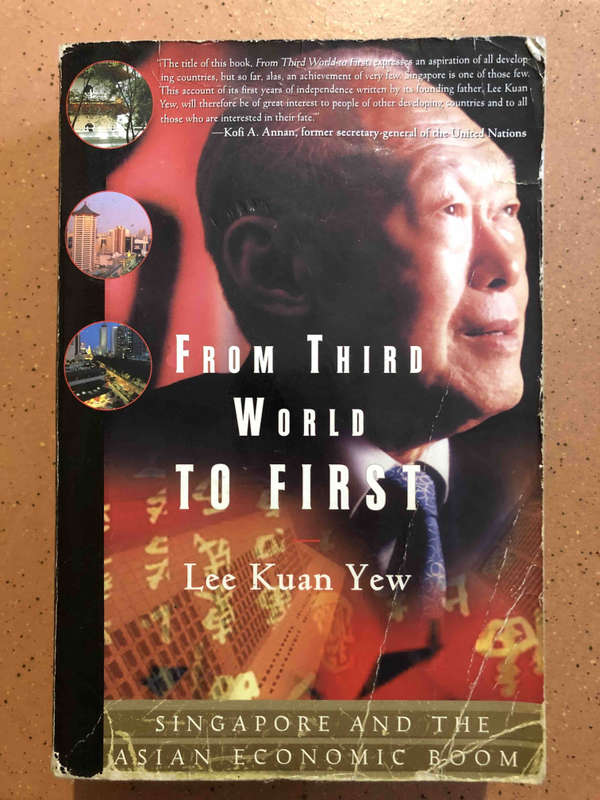 From Third World to First: Singapore and the Asian Economic Boom