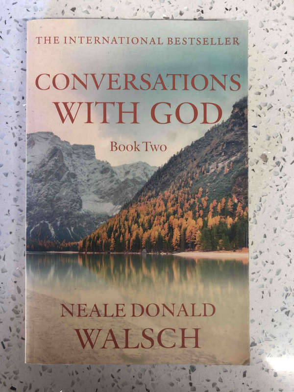 Conversations with God Book Two