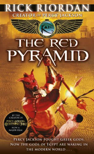 The Red Pyramid (Kane Chronicles Series No. 1)