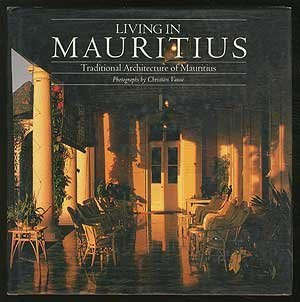 Living in Mauritius: Traditional Architecture of Mauritius