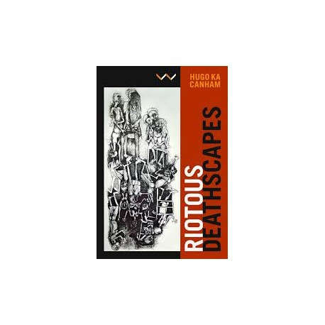 Riotous Deathscapes