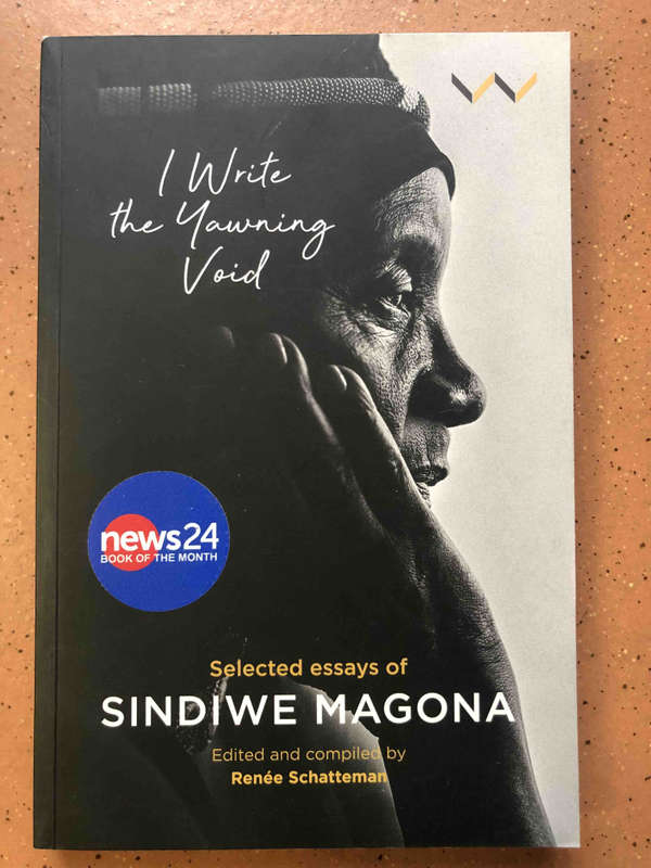 I Write the Yawning Void: Selected Essays of Sindiwe Magona