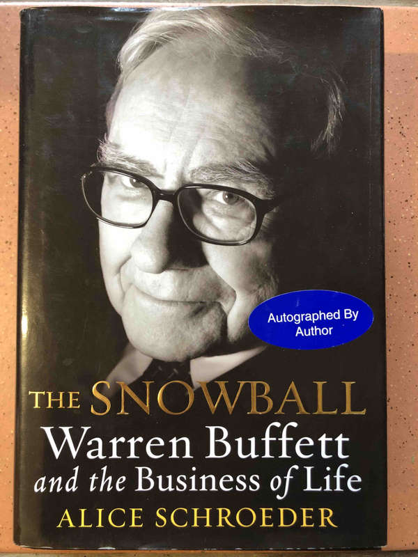 The Snowball: Warren Buffett and the Business of Life (SIGNED)