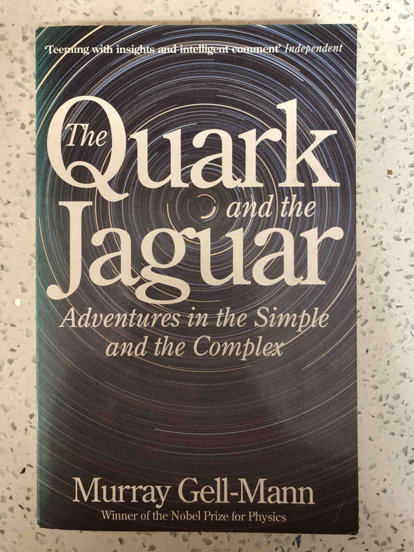 The Quark and the Jaguar: Adventures in the Simple and the Complex