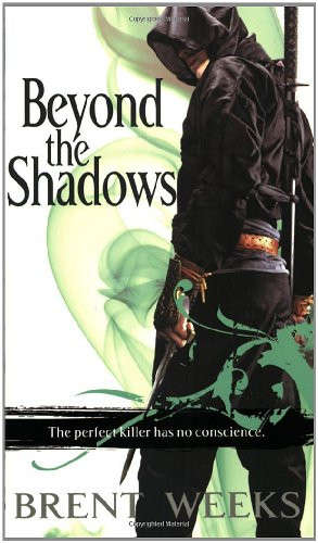 Beyond the Shadows: The Night Angel Trilogy: Book 3