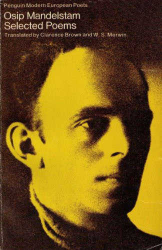 Osip Mandelstam: Selected Poems