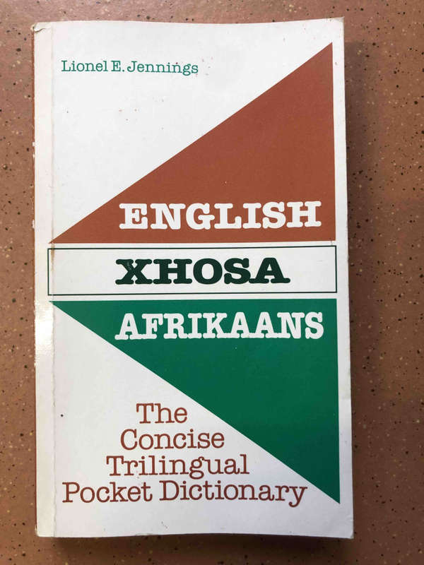The Concise Trilingual Pocket Dictionary - English Xhosa Afrikaans