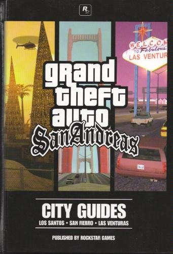 Grand Theft Auto San Andreas City Guides
