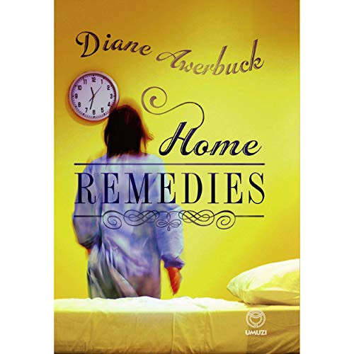 Home Remedies (SIGNED)