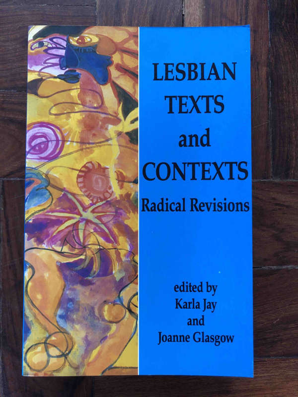 Lesbian Texts and Contexts: Radical Revisions