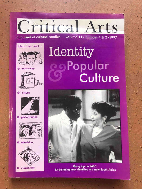 Critical Arts Volume 11 Number 1 and 2 1997 Identity and Popular Culture