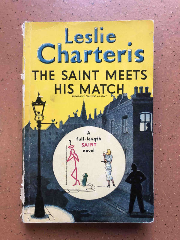 The Saint meets his Match