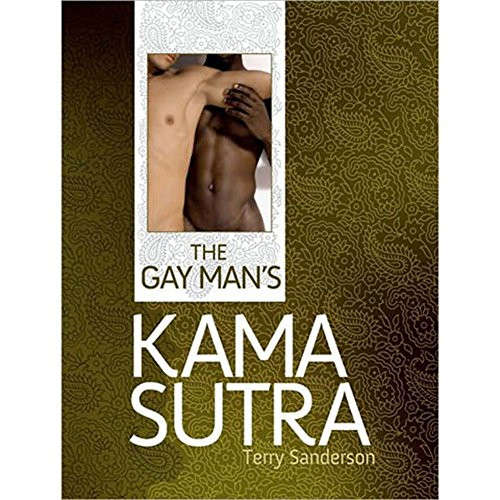 The Gay Man's Kama Sutra