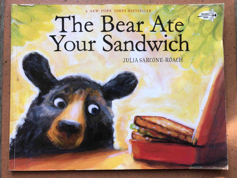 The Bear Ate Your Sandwich